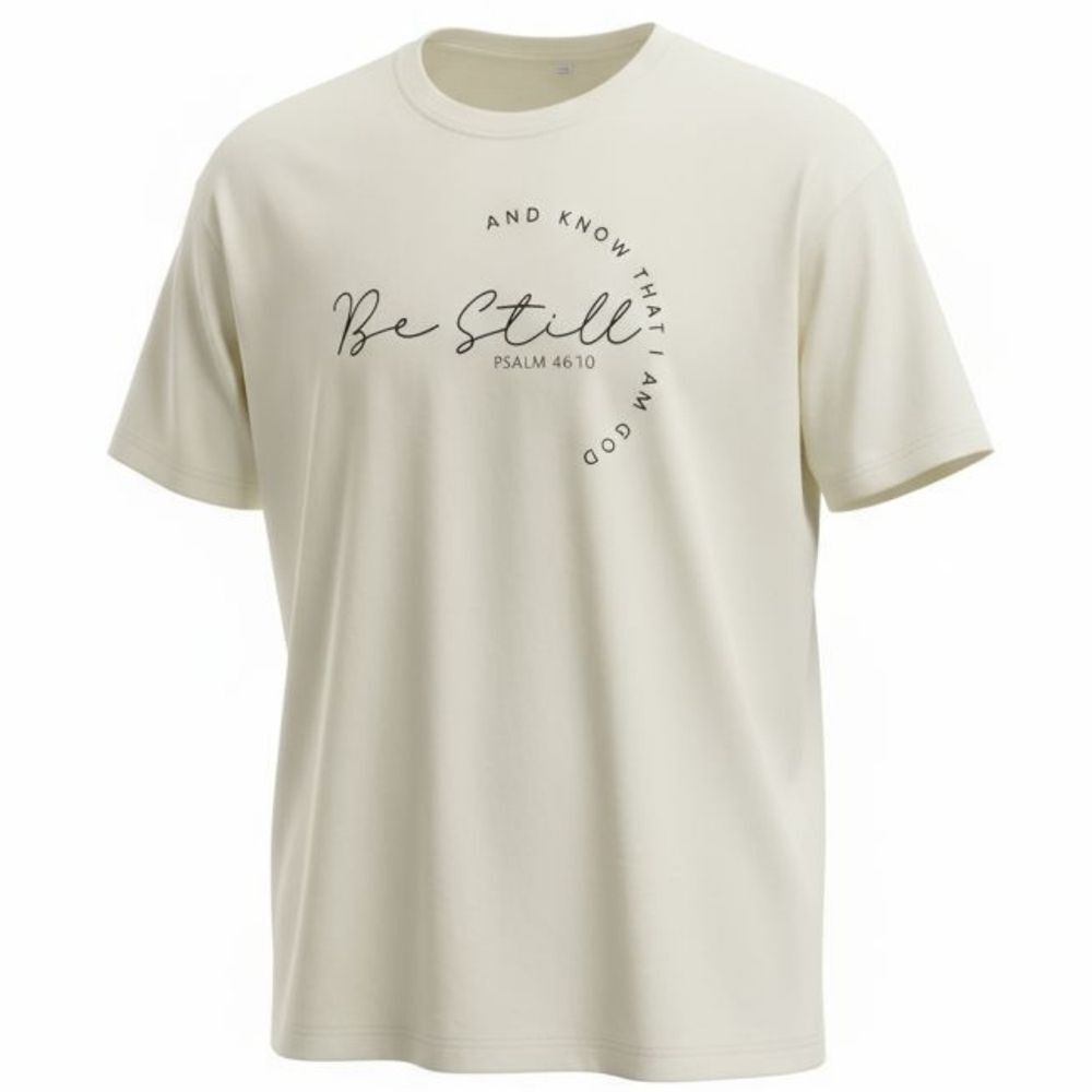 Be Still And Know Short Sleeve Graphic Tee - NWOT